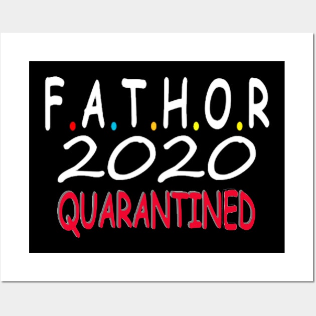 father day quarantined 2020 Wall Art by ReD-Des